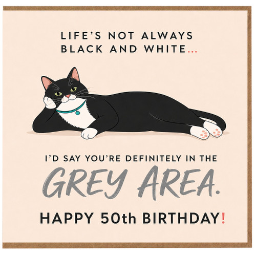 50th Birthday Card, Funny Cat Birthday Card for Grey Area Joke, Happy 50th Birthday Card