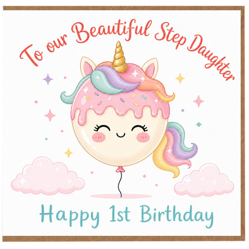 Step Daughter 1st Birthday Card, Beautiful Unicorn Balloon Birthday Card