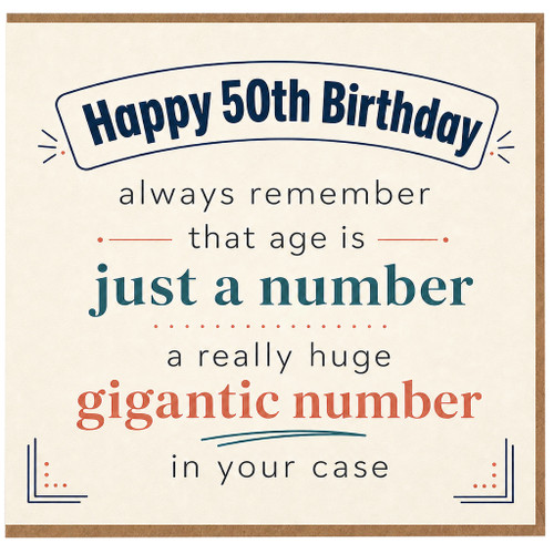 50th Birthday Card, Funny Age is Just a Number Birthday Card