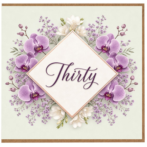 30th Birthday Card Floral Orchid Design
