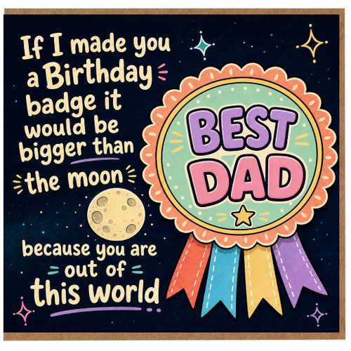 Dad Birthday Card, Best Dad Out of This World Space Themed Card