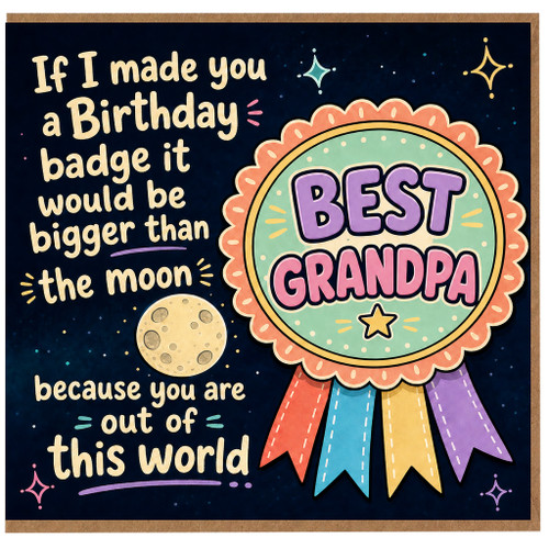Grandpa Birthday Card, Best Grandpa Out of This World Moon and Stars Card
