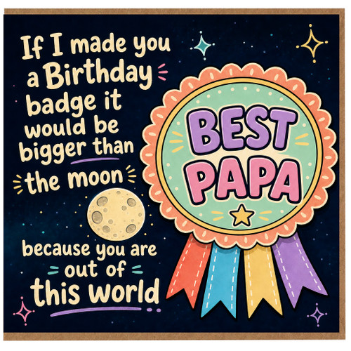 Papa Birthday Card, Out of This World Space Themed Card