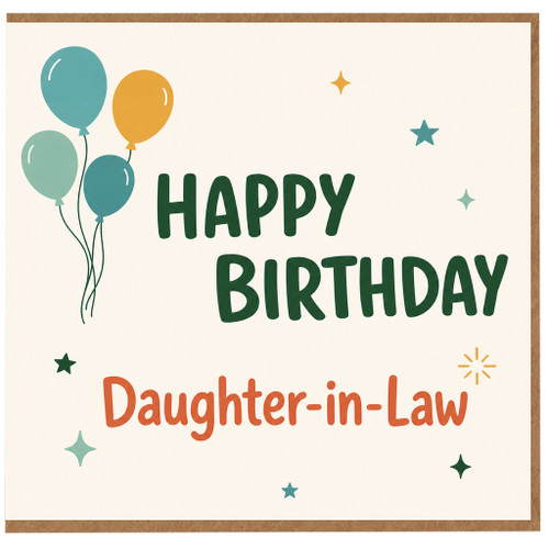 Daughter - in - Law Birthday Card, Happy Birthday Daughter - in - Law Card