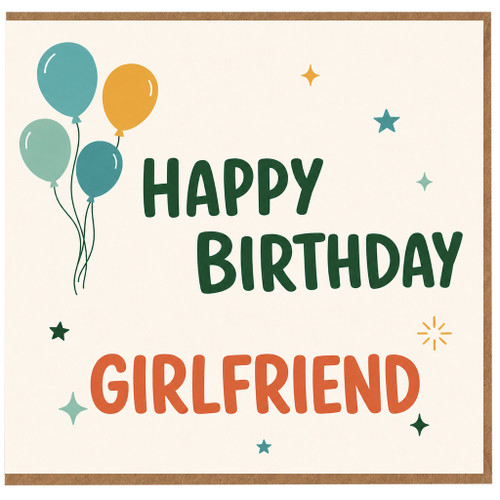 Girlfriend Happy Birthday Card
