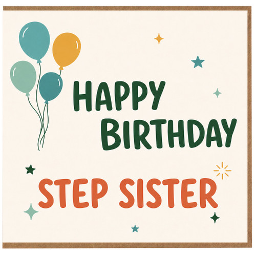 Step Sister Birthday Card