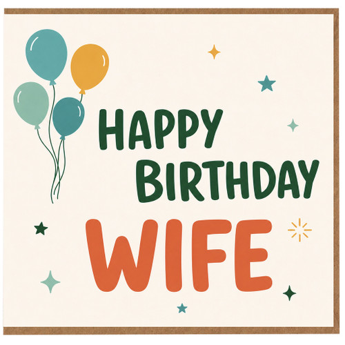 Wife Birthday Card, Happy Birthday Wife Card