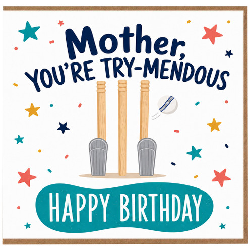 Mother Birthday Card, You're Try - Mendous Happy Birthday Cricket Card