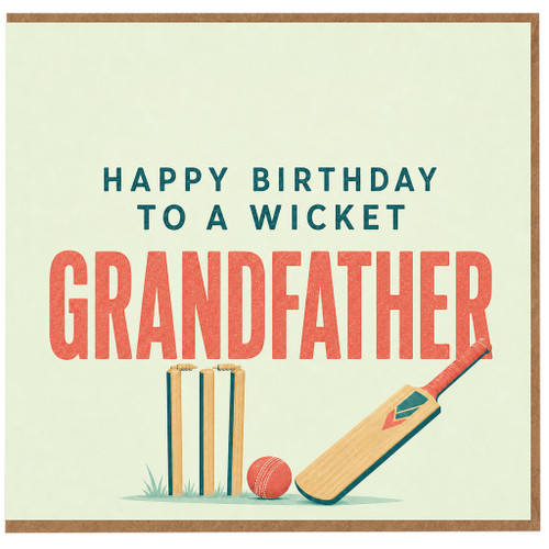 Grandfather Birthday Card - Happy Birthday to a Wicket Grandfather Cricket Card