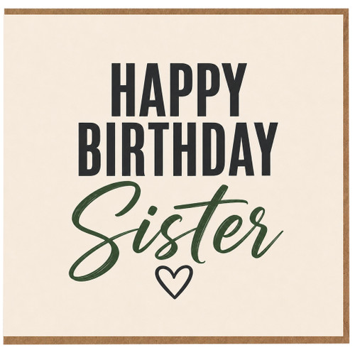 Sister Happy Birthday Card