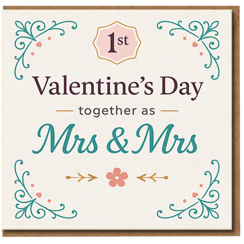1st Valentine’s Day Card for Wife - First Valentine’s Together as Mrs & Mrs - Romantic Lesbian Couple Card, Wife to LGBTQ Newlyweds