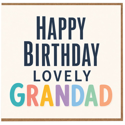 Grandad Birthday Card, Happy Birthday Lovely Grandad Card