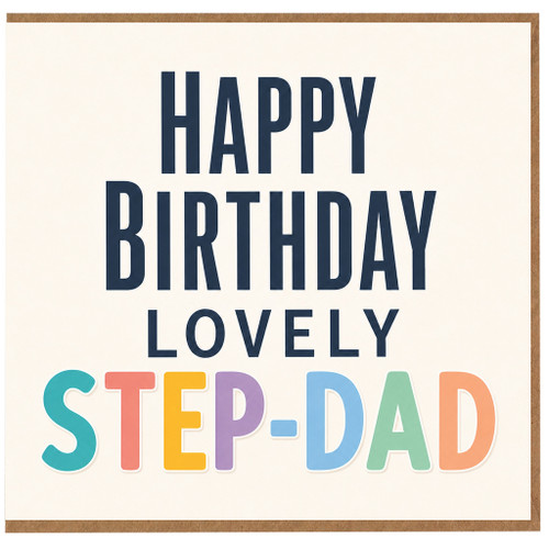 Step - Dad Birthday Card, Happy Birthday Lovely Step - Dad