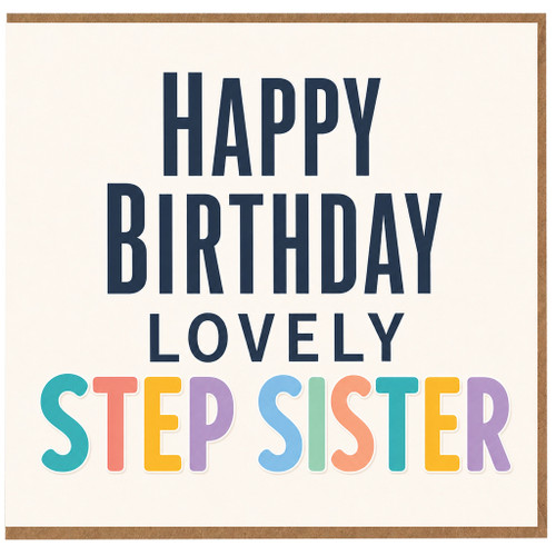 Step Sister Birthday Card, Happy Birthday Lovely Sister Card