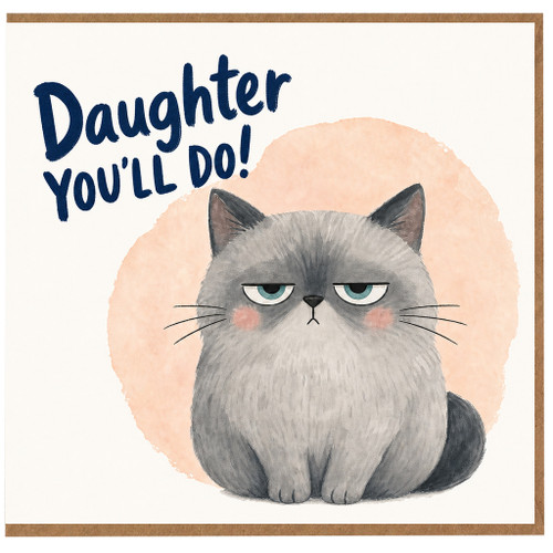 Daughter Card, Cute Cat You’ll Do Encouragement Card