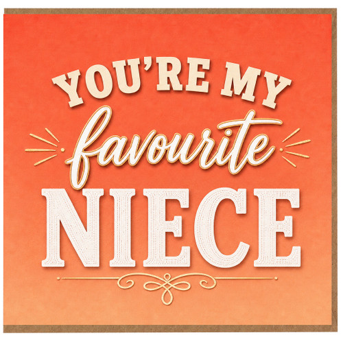 Niece Birthday Card, You're My Favourite Nice Card