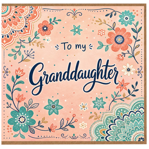 Granddaughter Greeting Card, To My Granddaughter Floral Card