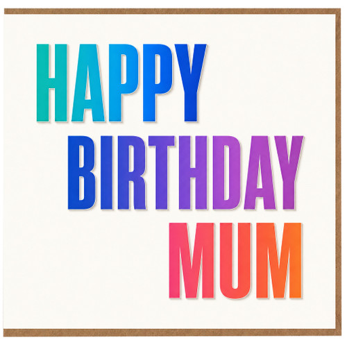 Mum Birthday Card, Colourful Happy Birthday Design