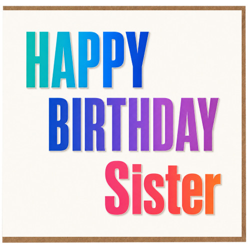 Sister Happy Birthday Card