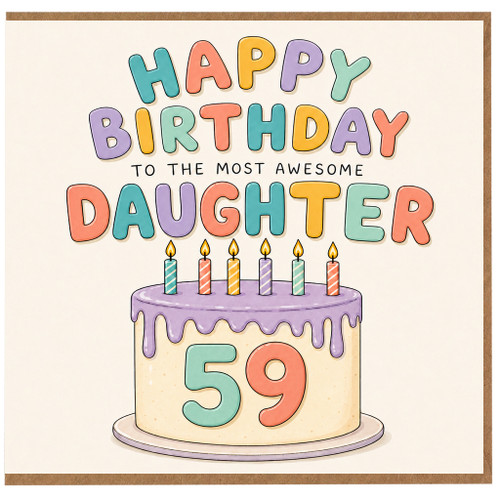 59th Birthday Daughter Card