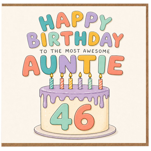 Auntie 46th Birthday Card, Happy Birthday to the Most Awesome Auntie Card