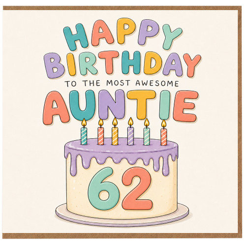 62nd Birthday Card for Auntie, Happy Birthday to the Most Awesome Auntie Card
