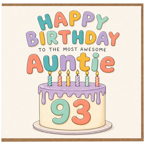 93rd Birthday Card for Auntie, Happy Birthday to the Most Awesome Auntie Card