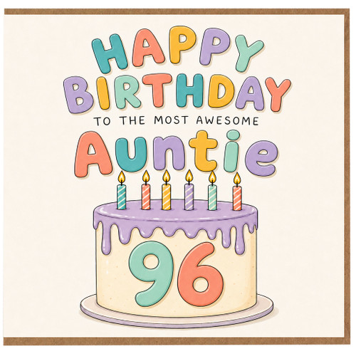 Auntie 96th Birthday Card, To the Most Awesome Auntie Birthday Card