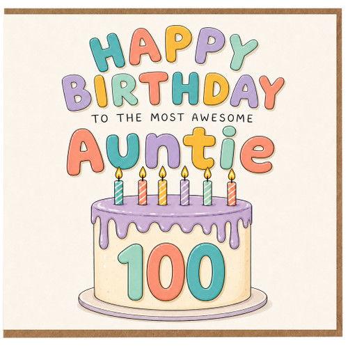 100th Birthday Auntie Card, Happy Birthday to the Most Awesome Auntie Card