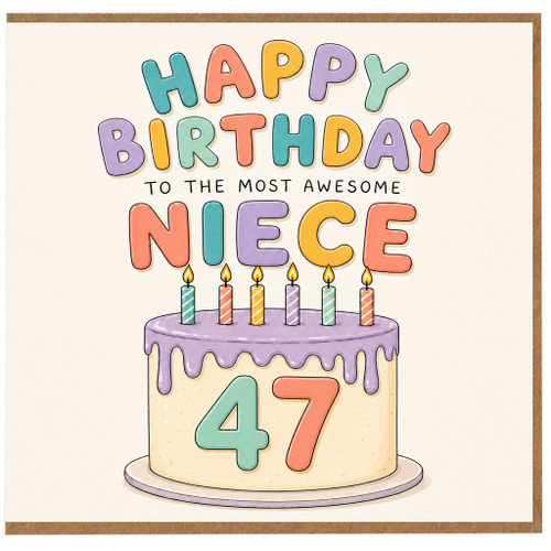 47th Birthday Card for Niece