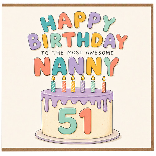 Nanny 51st Birthday Card, for Nanny