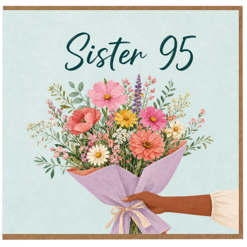 Sister 95th Birthday Card, Floral Bouquet Card