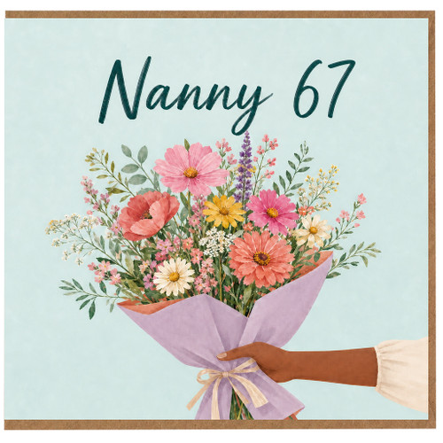 Nanny 67th Birthday Card, Floral Bouquet Design