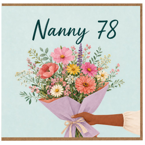 Nanny 78th Birthday Card, for Nanny Floral Bouquet Design