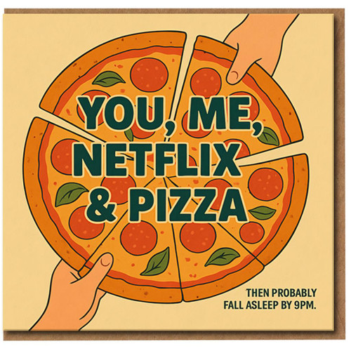 You, Me, & Pizza Funny Love Card - Anniversary or Valentine’s Day Greeting Card for Boyfriend, Girlfriend, Husband or Wife - Date Night Joke