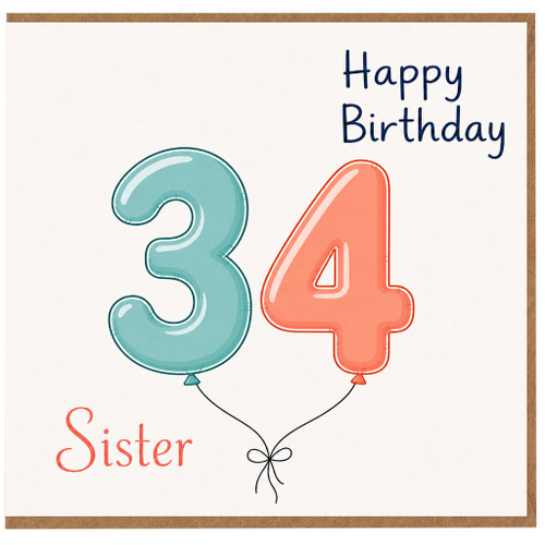 Sister 34th Birthday Card, Happy Birthday Balloon Design