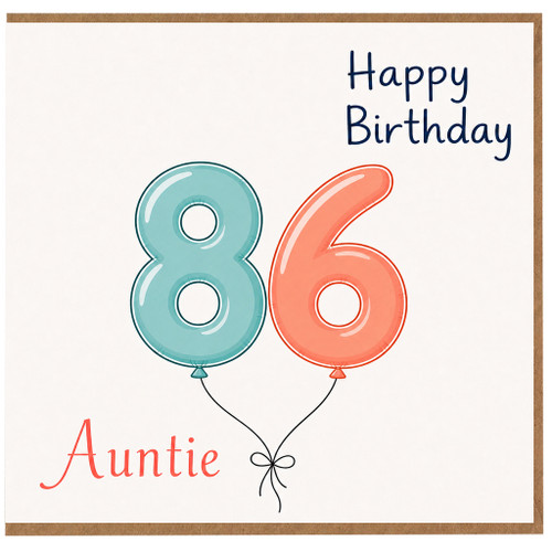 Auntie 86th Birthday Card, Happy Birthday Balloons Design