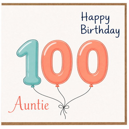 Auntie 100th Birthday Card, Happy Birthday Balloon Design