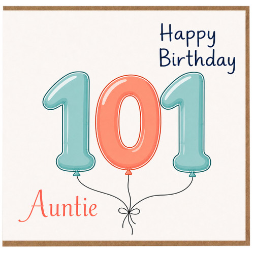 Auntie 101st Birthday Card