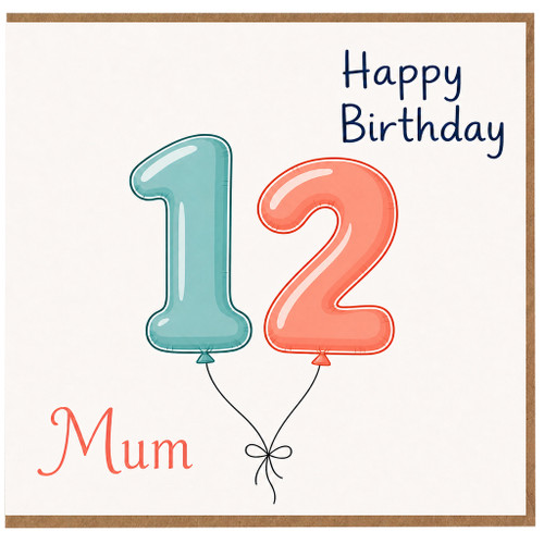 Mum 72nd Birthday Card, 12th Birthday Mum Card