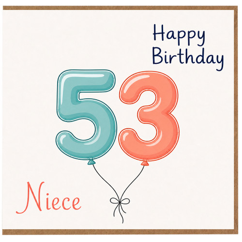Niece 53rd Birthday Card, Happy Birthday Balloon Number Card