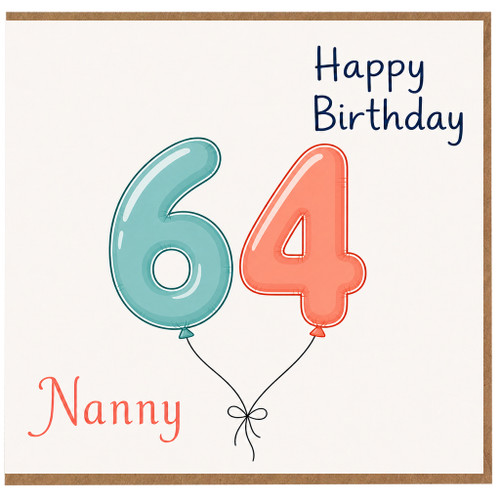 Nanny 64th Birthday Card