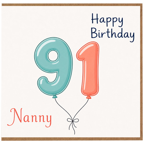 Nanny 91st Birthday Card, Happy Birthday Balloon Design