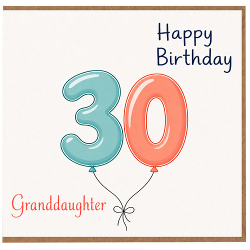 Granddaughter 30th Birthday Card