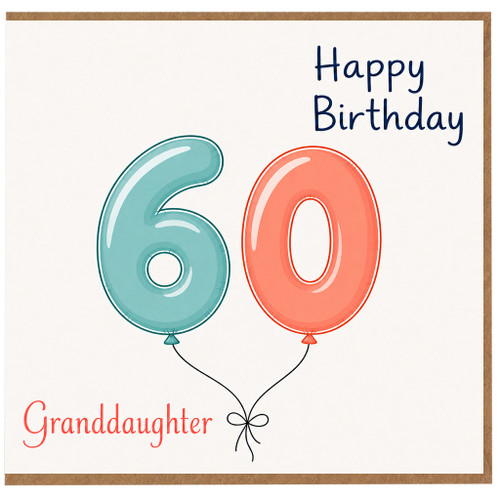 Granddaughter 60th Birthday Card