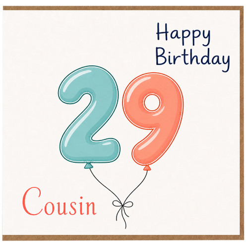 Cousin 29th Birthday Card