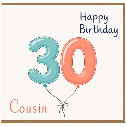 30th Birthday Cousin Card, Happy Birthday Balloons Design