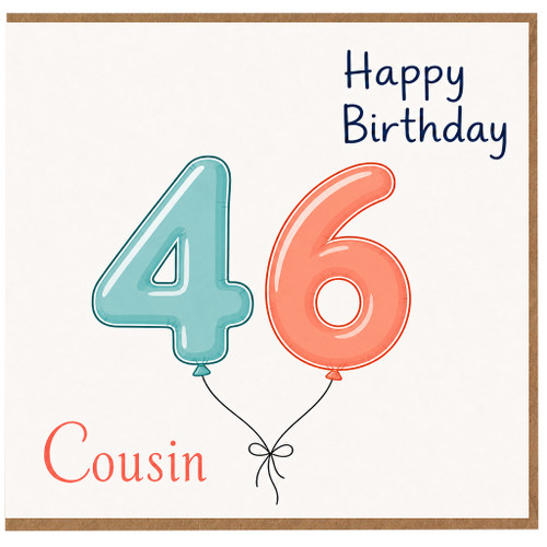 Cousin 46th Birthday Card