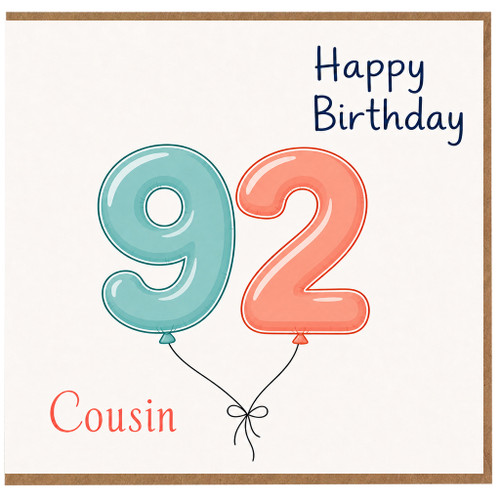 Cousin 92nd Birthday Card, Happy Birthday Balloon Design