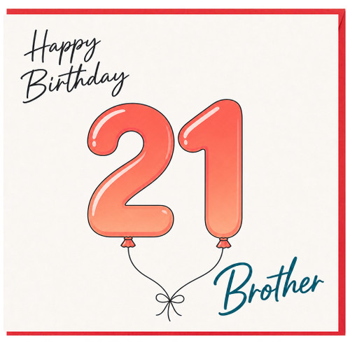 21st Birthday Brother Card